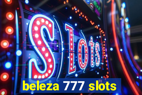 beleza 777 slots